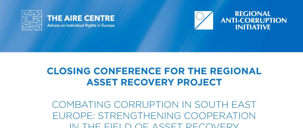 Concluding conference of the project to strengthen regional cooperation in asset recovery practice in South-East Europe